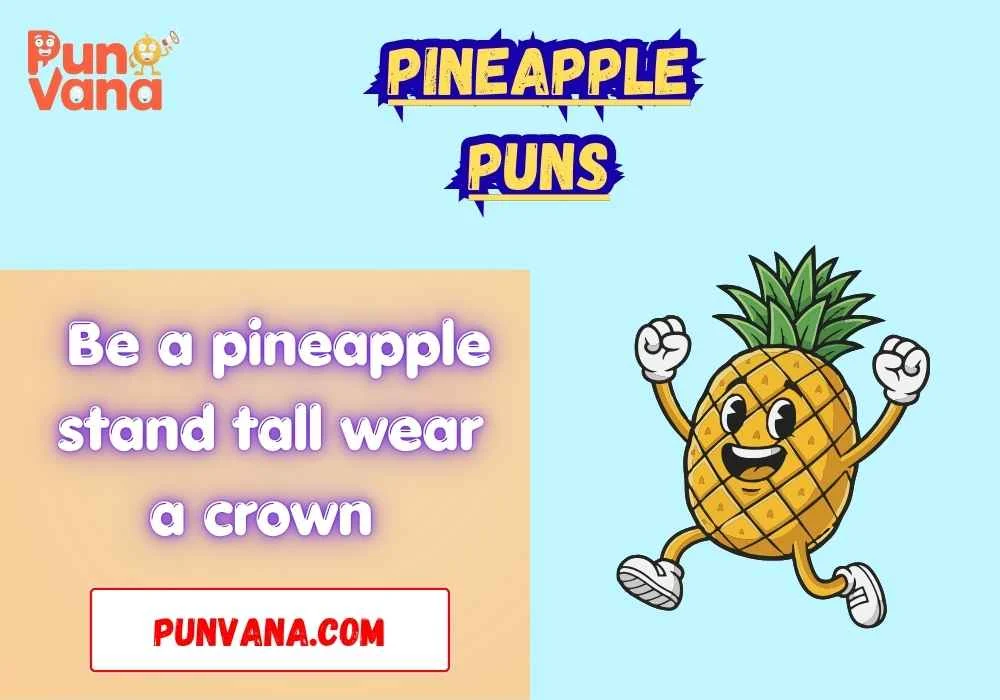 Pineapple Puns One Liners