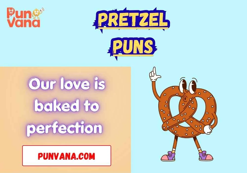 Pretzel Puns Love