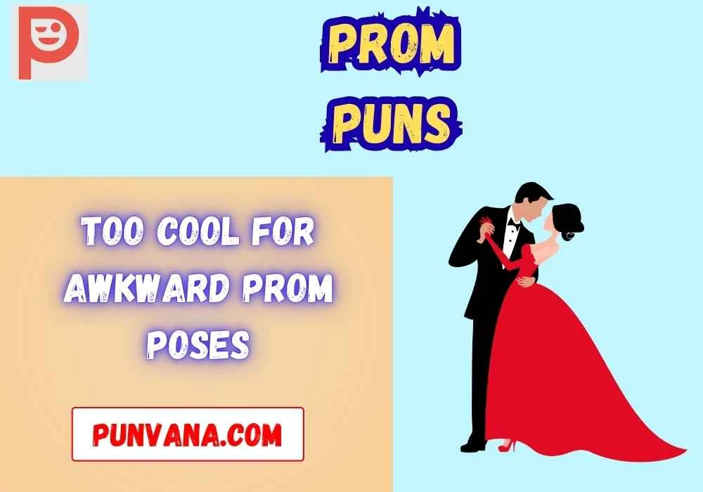 Prom Puns Punpedia