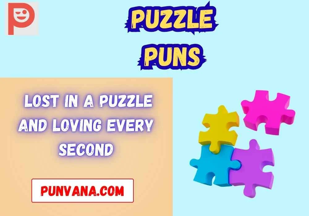 Puzzle Puns Captions