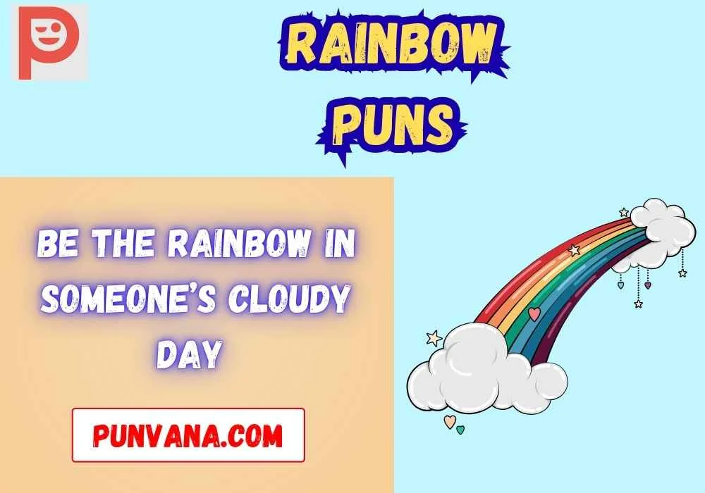 Rainbow Puns One Liners
