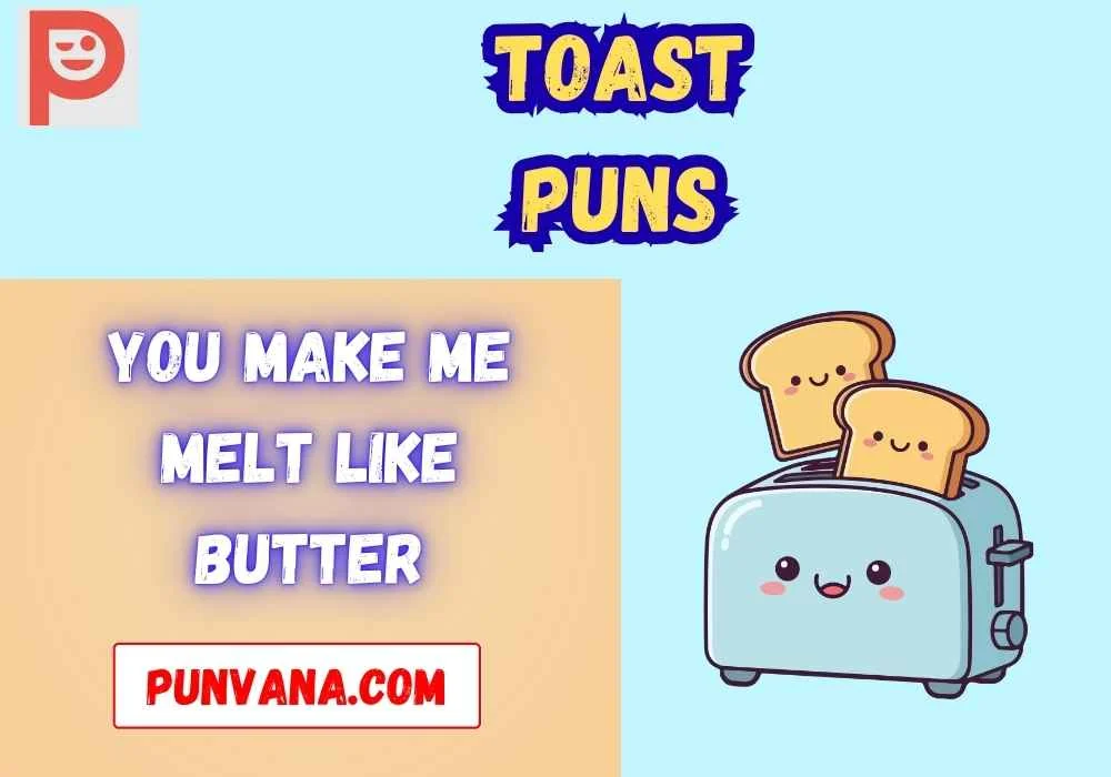 Romantic Toast Puns