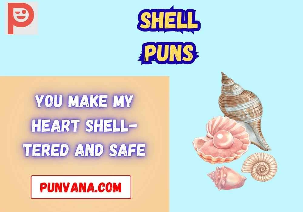 Shell Puns About Love
