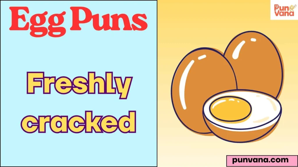 Short Egg Puns