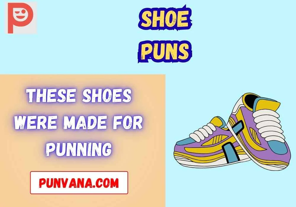 Sneakers & Athletic Shoe Puns