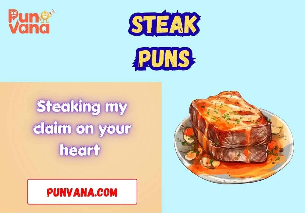 Steak puns love