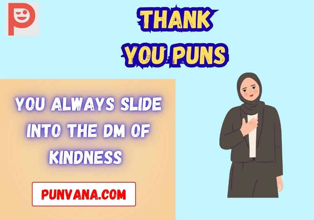 Thank You Puns for Social Media