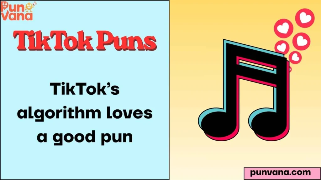 Trendy TikTok Sound Puns