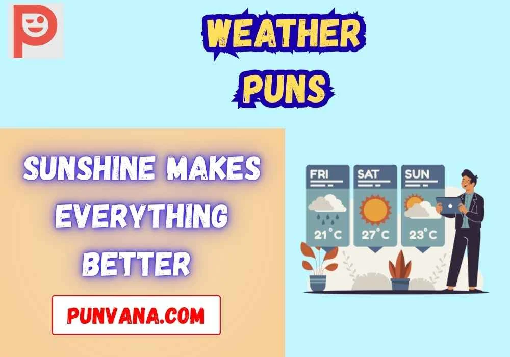 Weather Puns One Liners
