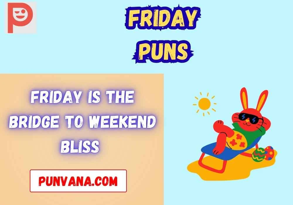 Weekend Countdown Puns