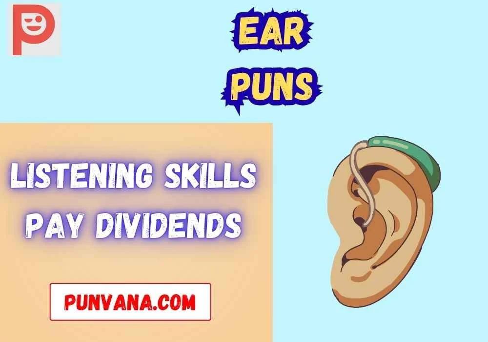 Work and Professional Ear Puns