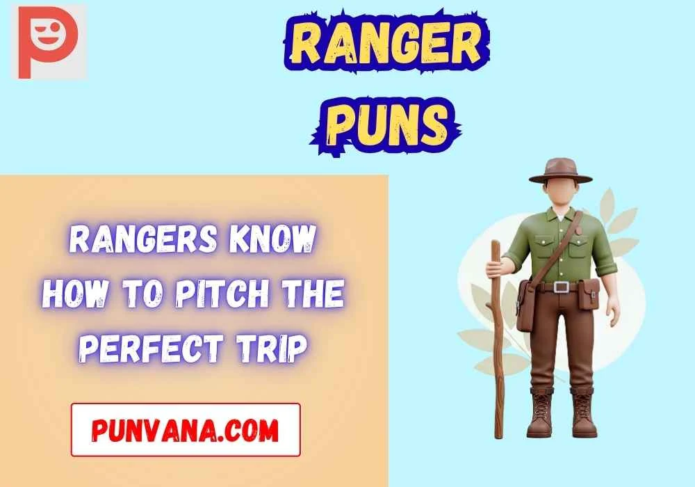Camping Ranger Puns
