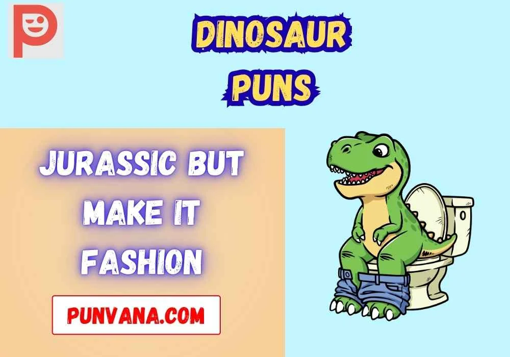 Funny Dinosaur Puns for Instagram 