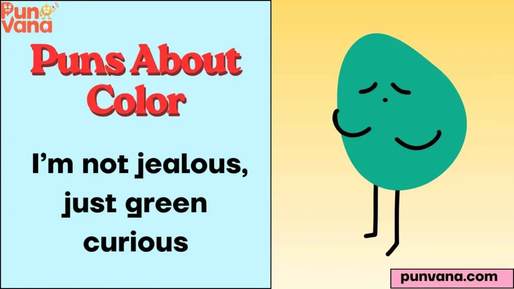Green Vibes Color Puns
