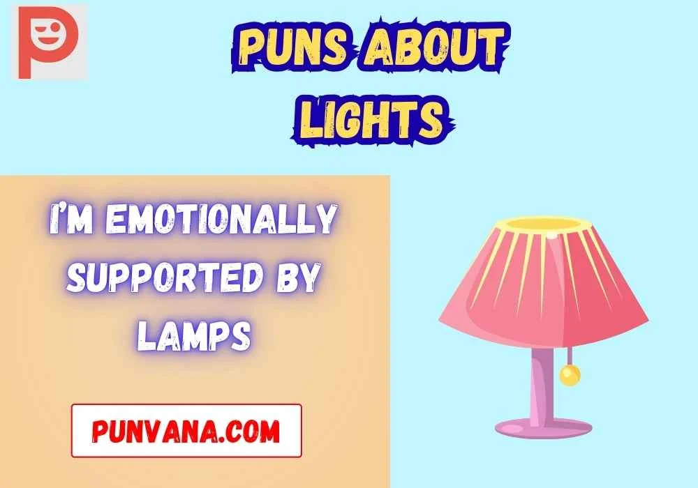 Lamp Puns That Totally Glow