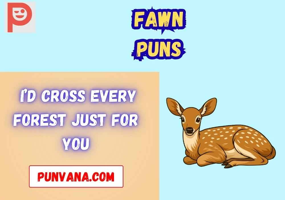 Romantic Fawn Puns That Melt Hearts