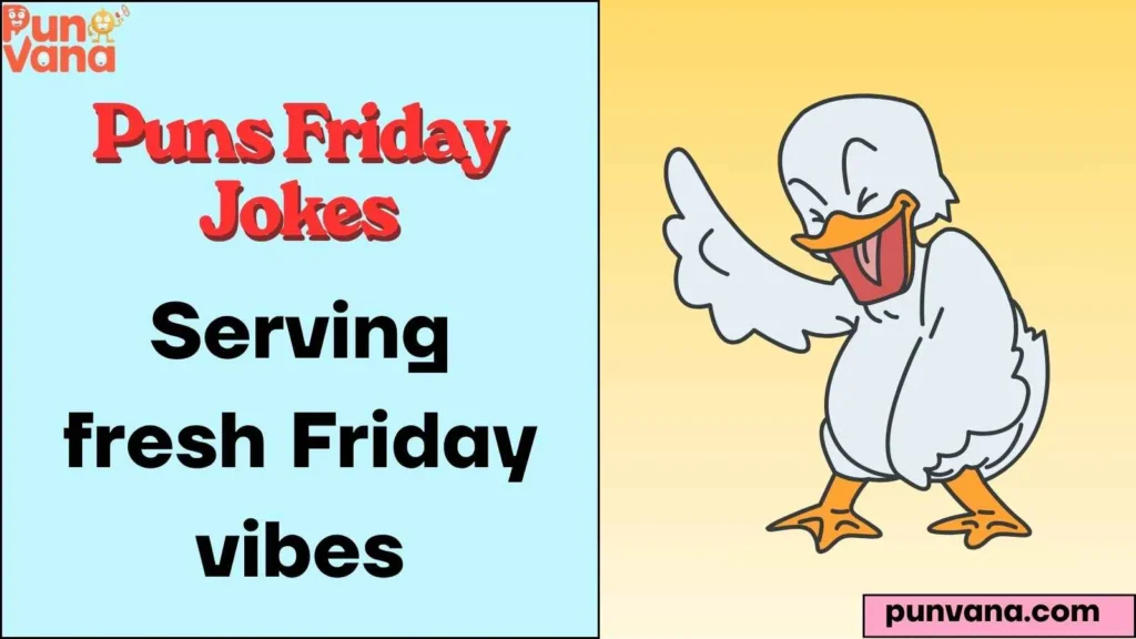 Clever Puns Friday Jokes Wordplay