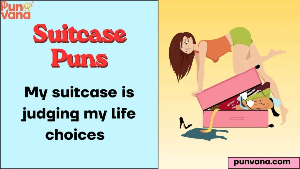 Packing Puns That Hit Different