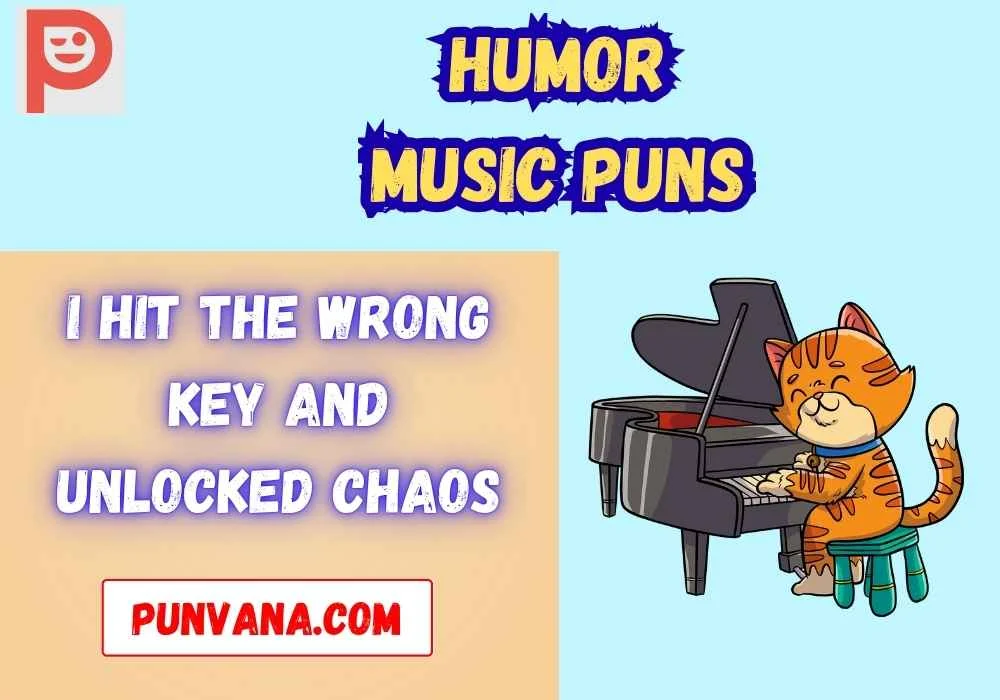Piano Humor Music Puns