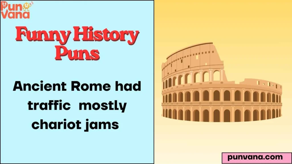 Roman Empire Funny History Puns