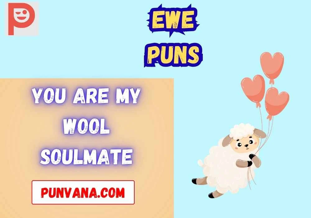  Romantic Ewe Puns