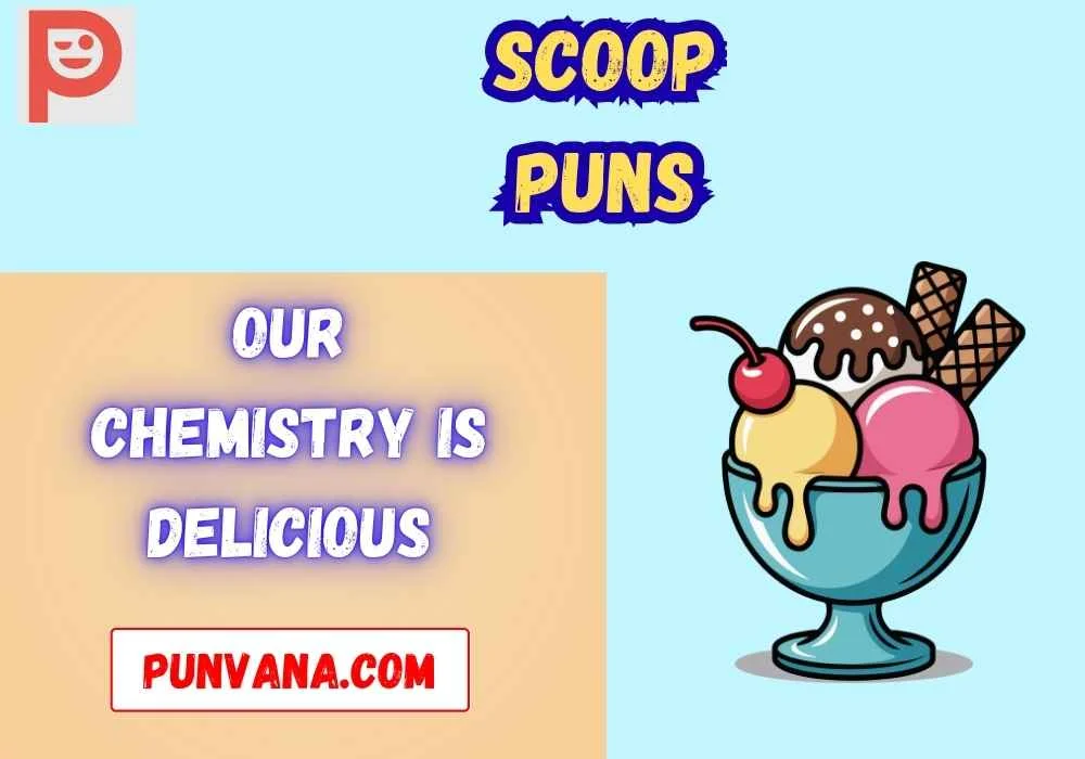 Romantic Scoop Puns Full of Love