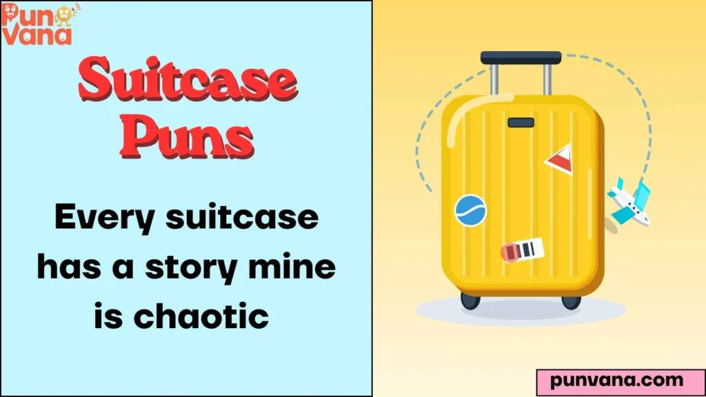 Travel Jokes Inside Your Suitcase