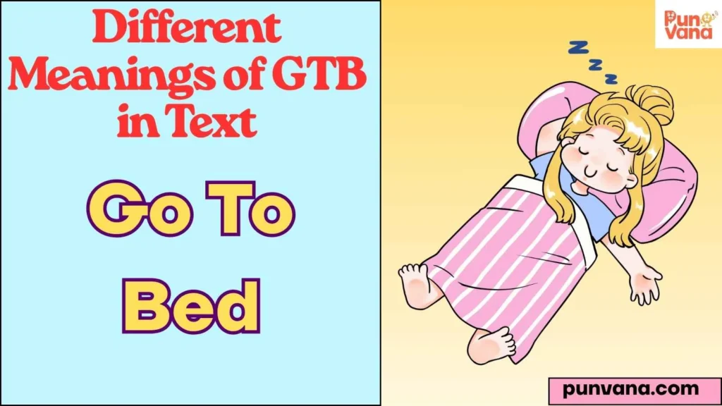 Different Meanings of GTB in Text