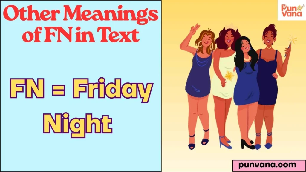 Other Meanings of FN in Text