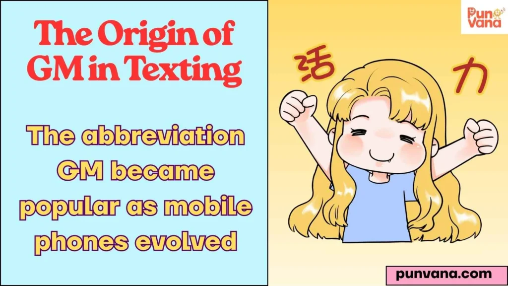 The Origin of GM in Texting