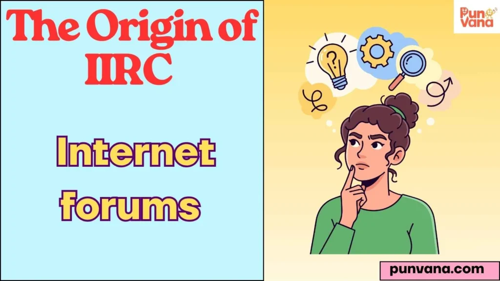 The Origin of IIRC