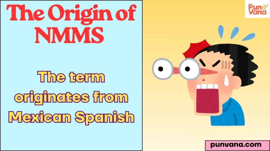 The Origin of NMMS