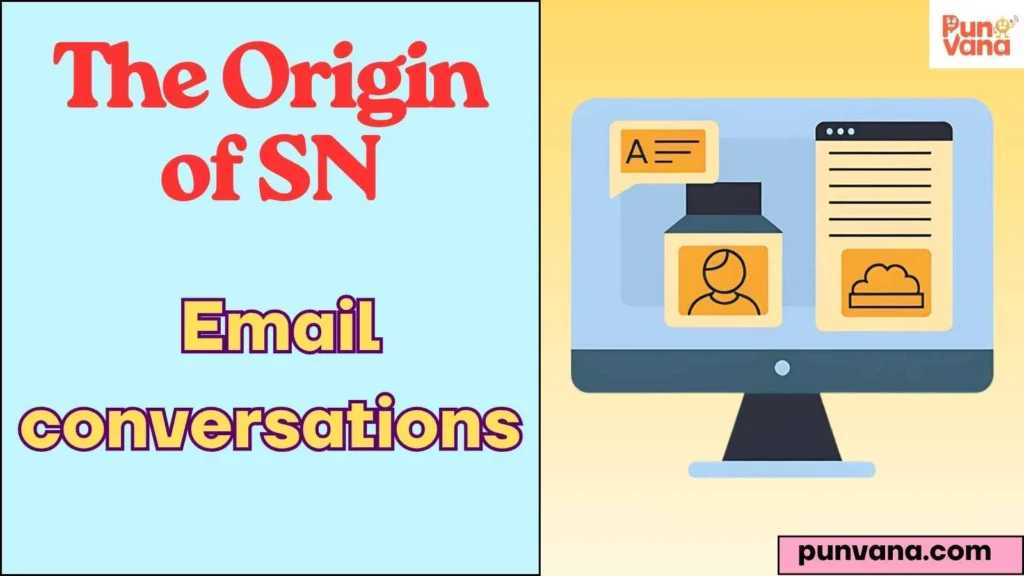 The Origin of SN