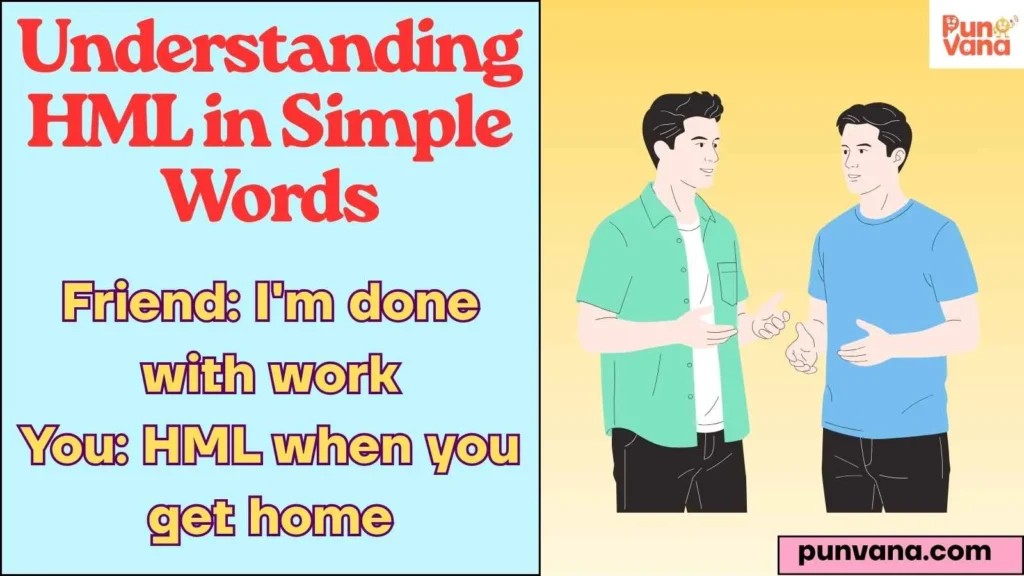 Understanding HML in Simple Words