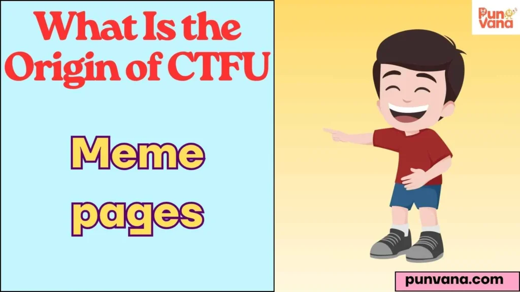 What Is the Origin of CTFU