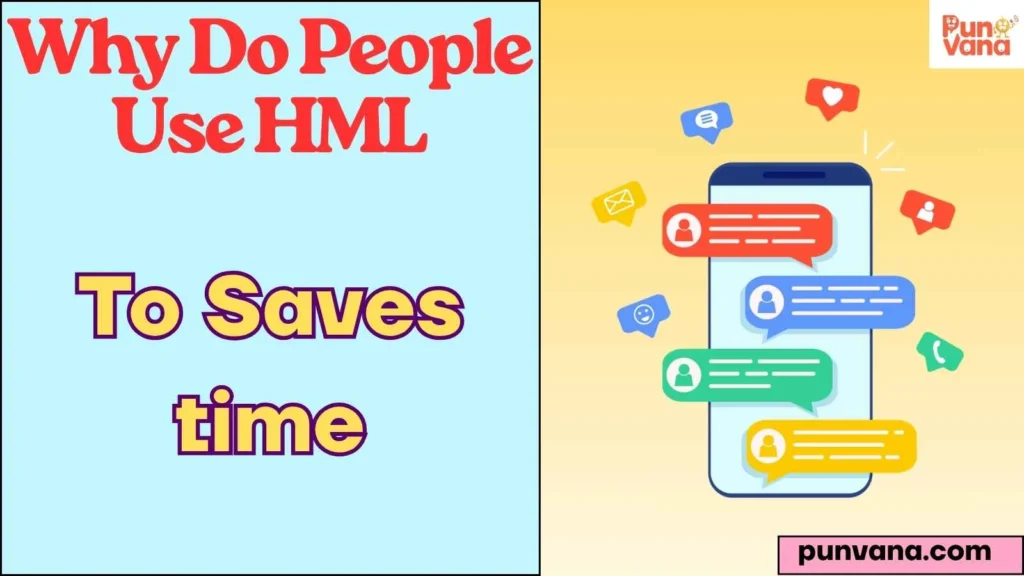 Why Do People Use HML