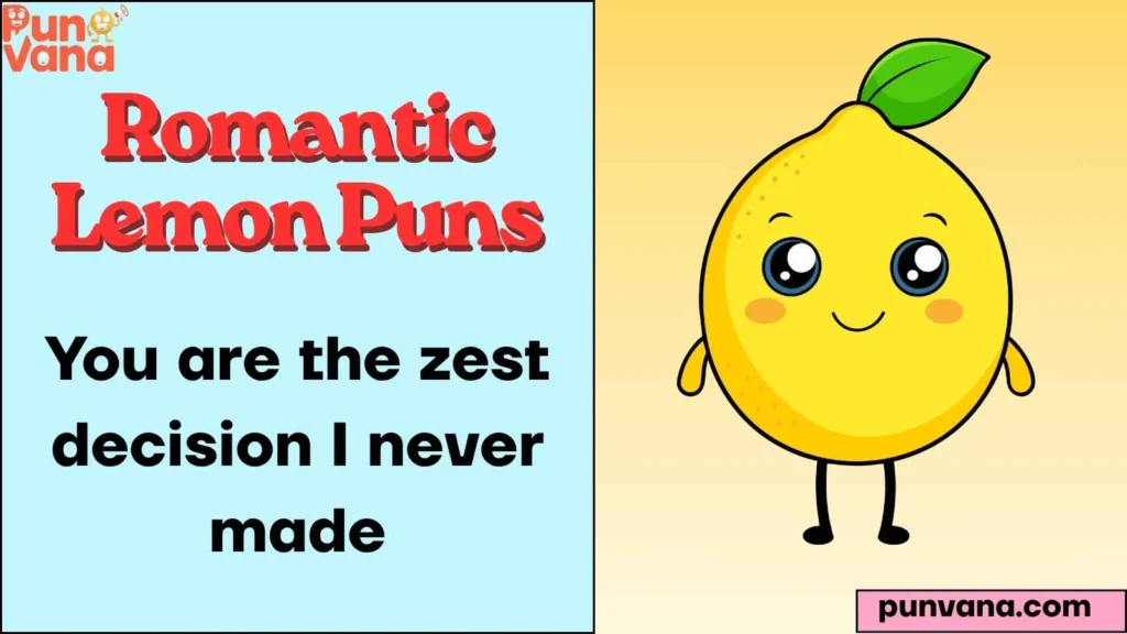 Zesty First Crush Lemon Puns