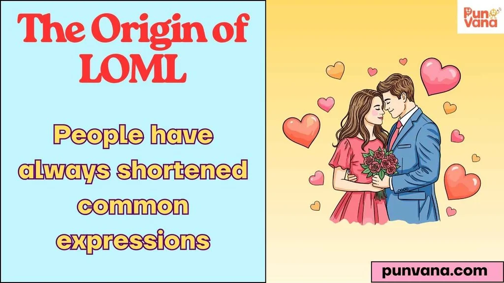 The Origin of LOML