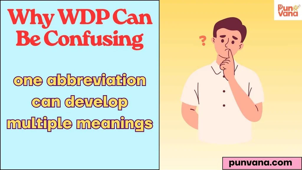 Why WDP Can Be Confusing