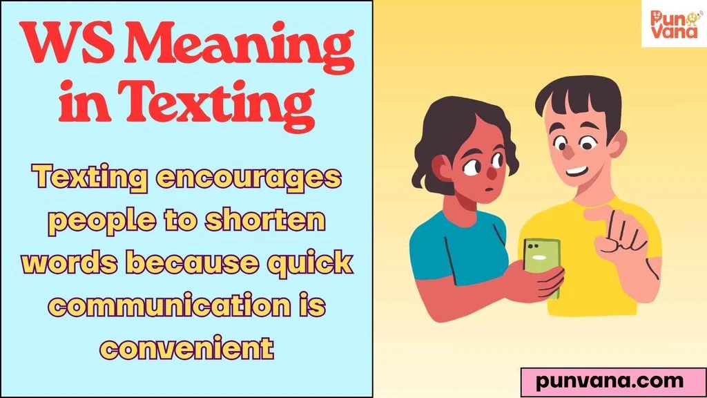 WS Meaning in Texting