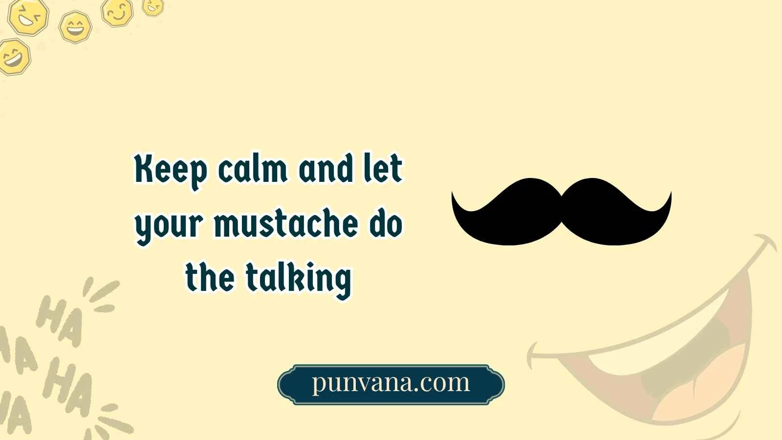 mustache puns
