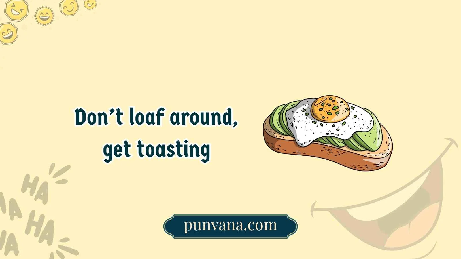 toast puns
