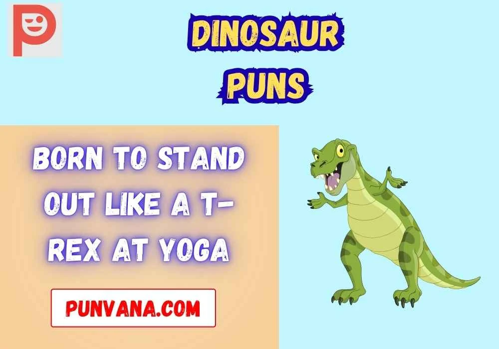 Dinosaur Puns