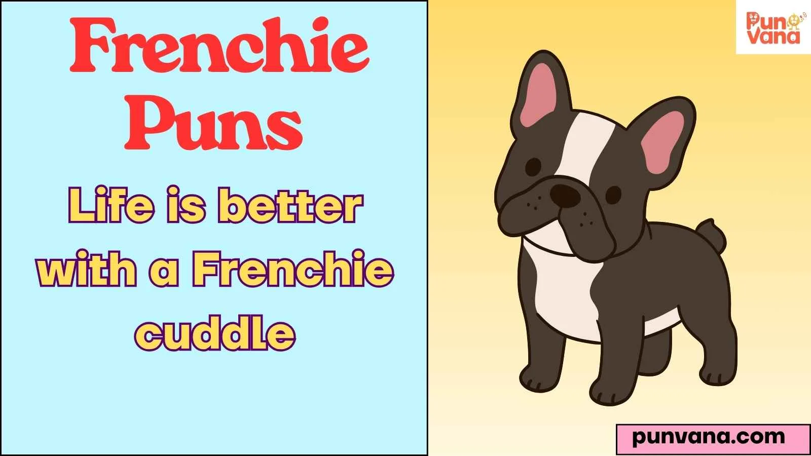Frenchie Puns