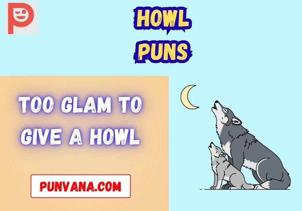 Howl Puns