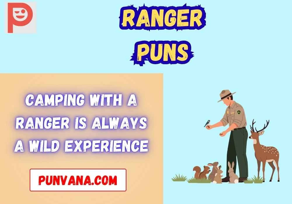 Ranger Puns