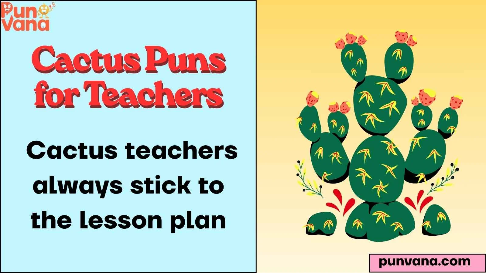 Cactus Puns for Teachers