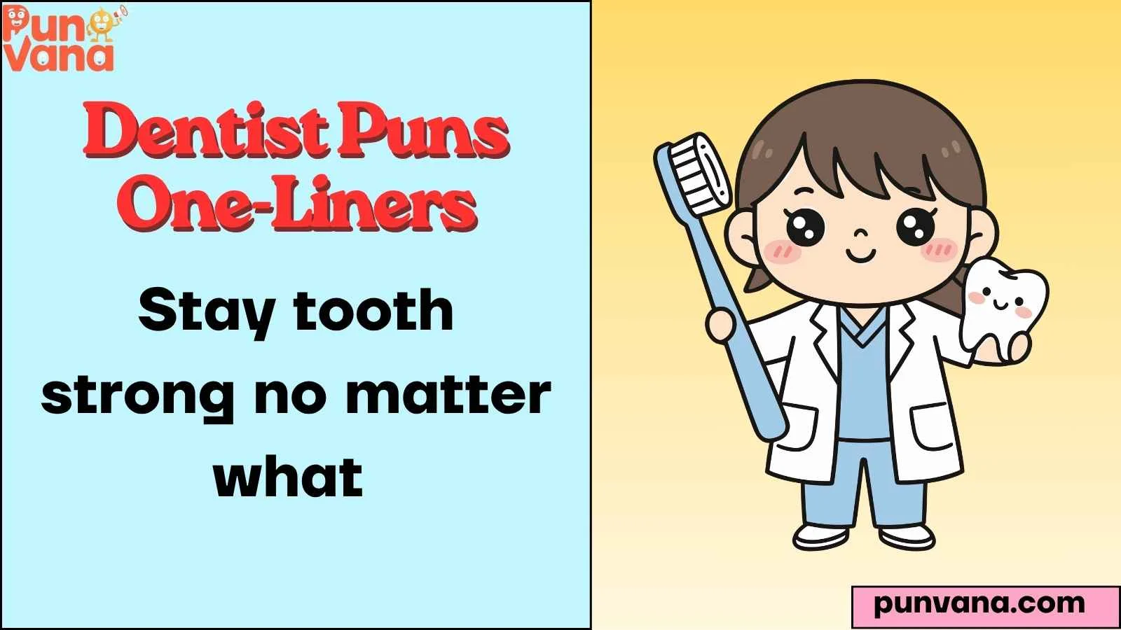 Dentist Puns One-Liners