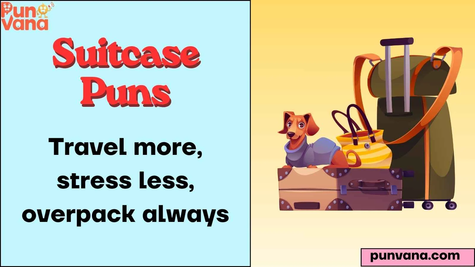 Suitcase Puns
