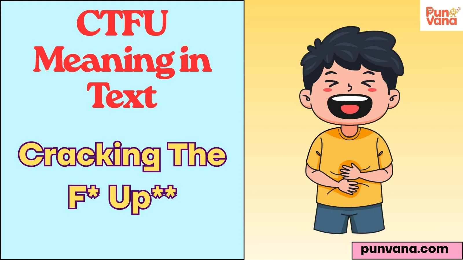 CTFU Meaning in Text